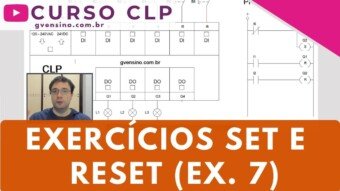 CLP #45 – EXERCÍCIOS EM LADDER COM SET E RESET (7)